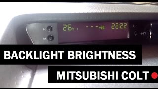 MITSUBISHI COLT Multivision display backlight brightness [upl. by Parthen]