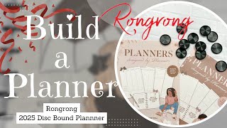 🎉LETS BUILD A 2025 PLANNER 🎉 Rongrong Disc Bound Planner  Dashboard Layout or Vertical Layout [upl. by Wichman]