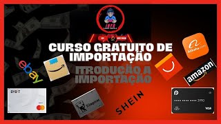 Introdução ao curso gratuito de importação [upl. by Anivas]