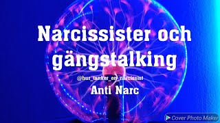 Narcissister och gängstalking [upl. by Rovit]