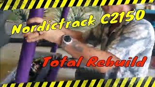 Nordictrack C2150 Total Rebuild No Unnecessary Dialogue [upl. by Eitsyrk994]