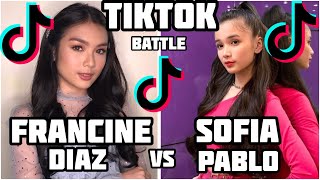 Sofia Pablo Vs Francine Diaz Tiktok Battle subscribe din po wg lng nood nood [upl. by Libby637]