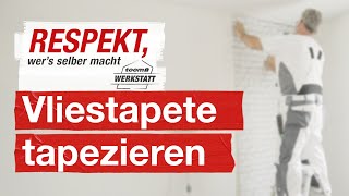 Richtig Wände mit Vliestapete tapezieren  toom Werkstatt [upl. by Haymo]