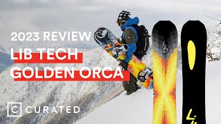 2023 Lib Tech Golden Orca Snowboard Review  Curated [upl. by Alaham435]