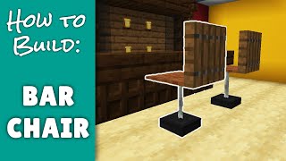 Bar Chairs  Minecraft Furniture [upl. by Diley562]