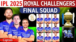 IPL 2025  Royal Challengers Bangaluru Final Squad So Far  RCB 2025 Players List  RCB 2025 Squad [upl. by Westlund41]