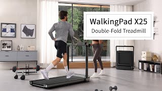 WalkingPad X25 DoubleFold Running Treadmill [upl. by Morten686]