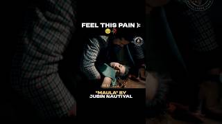 Feel This Pain  🥹💔  Jubin Nautiyal  Maula  Krispy Rishtey shorts [upl. by Ayatan166]