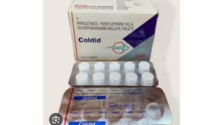 Coldid Tablets PARACETAMOL PHENYLEPHRINE HOL amp CHLORPHENIRAMINE MALEATE TABLETS [upl. by Adyam]