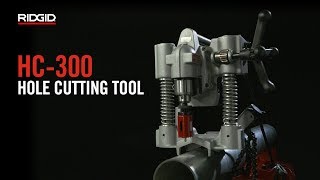 RIDGID HC300 Hole Cutting Tool [upl. by Ydoow]