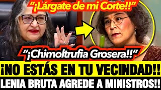 😎 ¡EXPULSAN a LENIA BATRES de la CORTE ¡AGR3D1Ó a NORMA PIÑA quot¡LOCA CHIMOLTRUFIA MAJADERAquot [upl. by Nowaj]