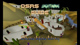 OSRS Lightning Guide  Blackjacking 280k XPhr and 200k gphr [upl. by Bowie]