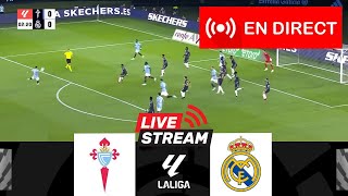 🔴EN DIRECT RC Celta contre Real Madrid  LaLiga 202425  Match en direct aujourdhui [upl. by Mali943]