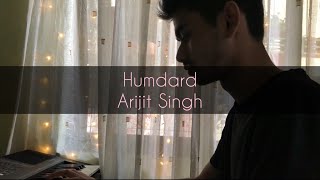 HumdardArijit Singh  Ek Villain  Tahsin Hossain  Piano Cover [upl. by Bess]