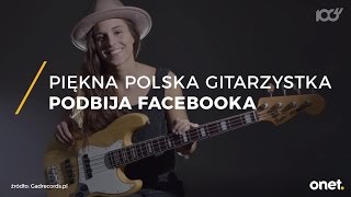 Polska 19letnia gitarzystka podbija Facebooka [upl. by Ruberta]