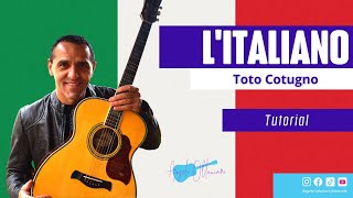 LItaliano  Toto Cotugno  Chitarra Accordi [upl. by Woodring]