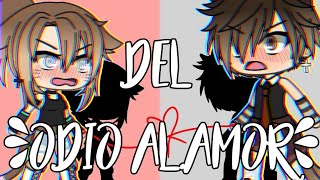 Del odio al amor\Cap 1\ [upl. by Leiuqese]