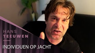 Hans Teeuwen  Individuen op jacht [upl. by Mathias480]