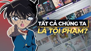 FANSUB AKA DỊCH LẬU TẤT CẢ CHÚNG TA ĐỀU PHẠM TỘI [upl. by Erdnaek]