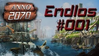 DE720p Lets Play Anno 2070 Endlos 001 Ein guter Start [upl. by Amalbergas584]