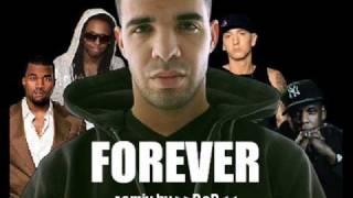 Drake ft Kanye West Lil Wayne Eminem amp JayZ  Forever remix [upl. by Ymeraj167]