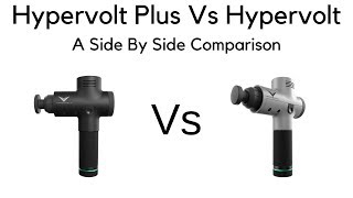 The Hypervolt Plus Vs The Hypervolt  A Side By Side Comparison [upl. by Mari]