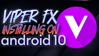 Установка Viper FX на Android 10 полная инструкция [upl. by Warrenne849]