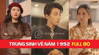 Review phim Trở về năm 1992 liệu có làm lại được cuộc đời để đền bù cho vợ con [upl. by Berkeley]