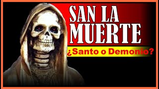 Quién fue SAN LA MUERTE [upl. by Lenora670]