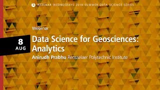 Webinar Data Science for Geosciences Analytics [upl. by Adnoma]