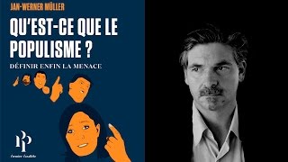 Le populisme un mal démocratique  JanWerner Müller France Culture 2016 [upl. by Mas]