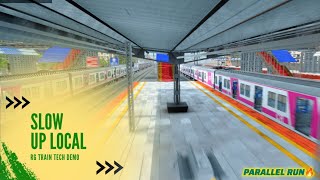 Slow Up Local Duty in RG TRAIN  Tech Demo New Updates [upl. by Enelia]