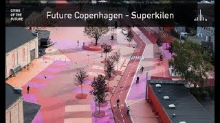 Future Copenhagen  Superkilen Park by Bjarke Ingles [upl. by Anitsuga]