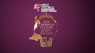 2024 First Federal Miss Caribbean Culture Pageant  Nevis Culturama 50  August 5 2024 [upl. by Aniretak]