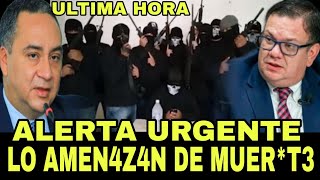 ESTO ES GRAVE LO AMEN4Z4RON DE MUERT3 Y PODRIA SALIR DEL PAIS HOY MISMO [upl. by Gracia698]