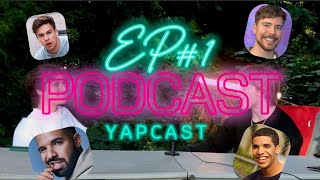 CODY KO MRBEAST DRAKE  THE YAPCAST 1 [upl. by Lindon]