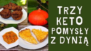 3 KETO pomysły z DYNIĄ 🎃 [upl. by Alemac]