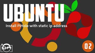 Install PiHole on ubuntu 1804 with static ip address  ubuntu server pi hole adblockadvertisment [upl. by Bellanca157]