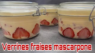 🍎❤️ VERRINES FRAISES MASCARPONE  RECETTE FACILE ET RAPIDE [upl. by Allimaj]