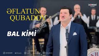 Eflatun Qubadov  Bal kimi  2024 [upl. by Moll]