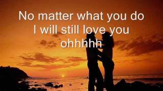 I Will Still Love You by Stonebolt with Lyrics [upl. by Anujra]