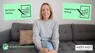 So geht Personalarbeit Befristeter versus unbefristeter Arbeitsvertrag  Episode 1 [upl. by Daniella]