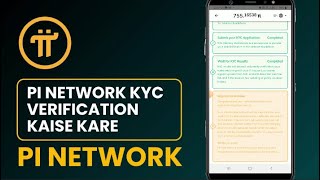 PI Network KYC Verification Kaise Kare  2024  PI Network  Part 2 [upl. by Aseretairam]