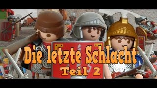 Playmobil Die letzte Schlacht Teil 2 [upl. by Sella813]