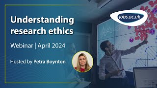 Understanding research ethics  Webinar April 2024 [upl. by Downing]