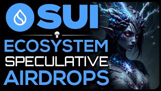 Ultimate SUI Airdrop Guide Looking at Next Big Drops [upl. by Corell]