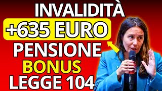 ATTENZIONE Pensione di Invalidità – Aumenti Fino a 634€ Bonus Caregiver e Pensione Anticipata [upl. by Liba]