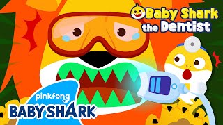 ✨NEW Scary Animals Need Big Dental Work  Baby Shark Doctor Hospital Play  Baby Shark Official [upl. by Nnorahs235]