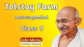 Tolstoy Farm  Class 9  Malayalam Translation Kerala Syllabus  English [upl. by Murial]