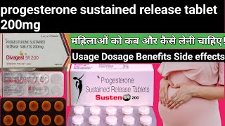 progesterone sustained release tablets 200mg uses  Divagest SR 200 Tablet  Susten SR 200 Tablets [upl. by Williams]